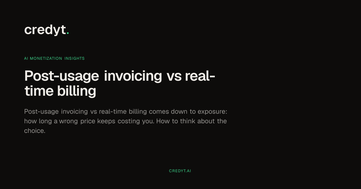 Post-usage invoicing vs real-time billing | Credyt